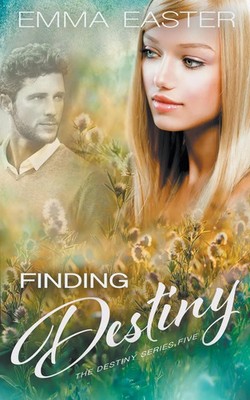 Finding Destiny Emma Easter Taschenbuch Kartoniert / Broschiert Englisch 2020
