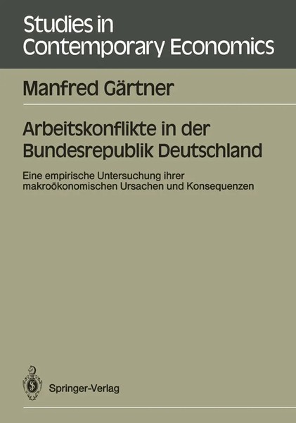Arbeitskonflikte In Der Bundesrepublik Deutschland Manfred GäRtner Taschenbuch-image