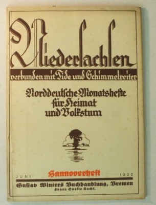 Niedersachsen Monatshefte HANNOVERHEFT 1932 /06 Schimmelreiter & Tide B8710