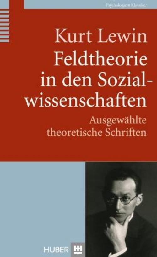 Thumbnail - Feldtheorie In Den Sozialwissenschaften, Kurt Lewin