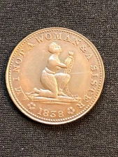 Am I Not A Woman & A Sister, 1838 Hard Times Token, HT-81 28.3 mm
