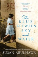 The Blue Between Sky And Water Susan Abulhawa Taschenbuch 291 S. Englisch 2016
