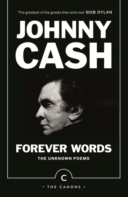 Forever Words The Unknown Poems by Johnny Cash (Paperback Book)