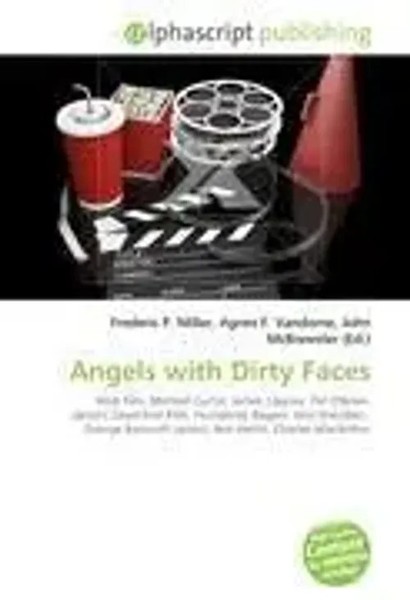 Frederic P. Miller (U. A.) | Angels With Dirty Faces | Taschenbuch | Englisch-image