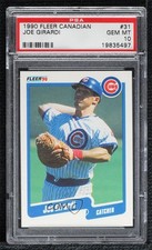 1990 Fleer Printed in Canada Joe Girardi #31 PSA 10 GEM MT 0e2x