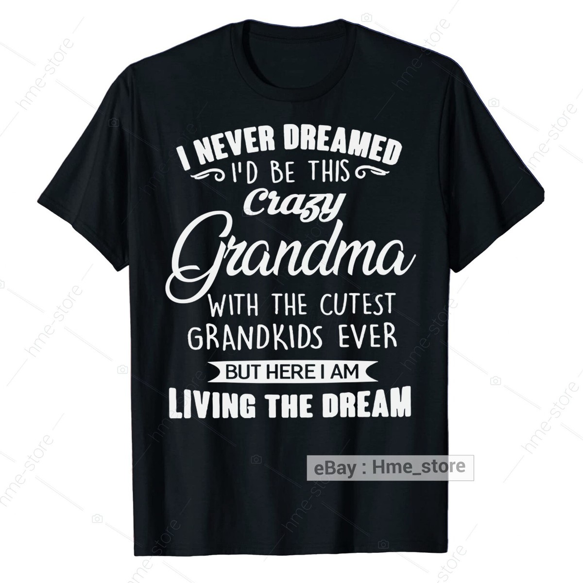 Crazy Grandma T-Shirt Funny Grandmother Tee Gift I Love My Cute 