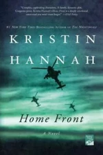 Home Front: A Novel - Paperback By Hannah, Kristin - GOOD