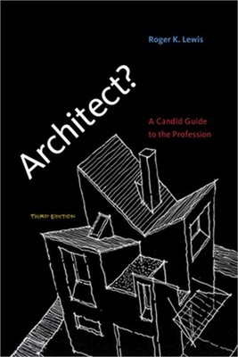 Architect?: A Candid Guide to the Profession (Paperback or Softback)
