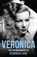Veronica The Autobiography Of Veronica Lake Veronica Lake (U. A.) Taschenbuch