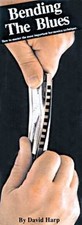 Bending The Blues - 9780918321114, David Harp, paperback