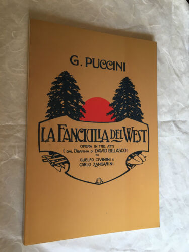 TEATRO ALLA SCALA STAGIONE 1990-91 LA FANCIULLA DEL WEST G. PUCCINI OPERA 3 ATTI - Foto 1 di 1