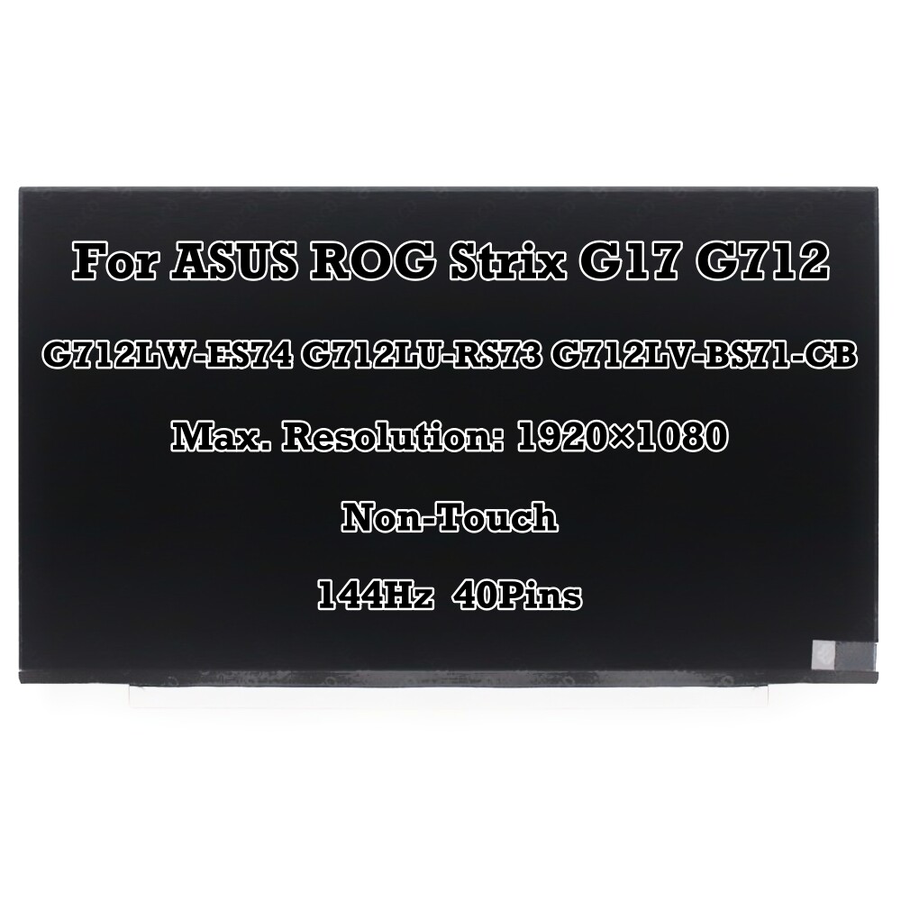 17.3'' ASUS ROG Strix G17 G712 G712LW-ES74 G712LU-RS73 G712LV-BS71