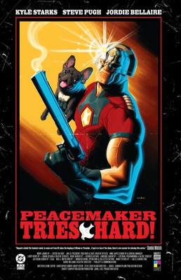 Peacemaker Tries Hard! | Kyle Starks | Englisch | Taschenbuch | DC Comics | 2026