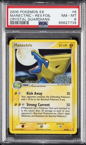 2006 POKEMON EX CRYSTAL GUARDIANS #8 MANECTRIC-REVERSE FOIL PSA 8