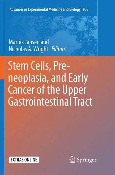 Marnix Jansen (U. A.) | Stem Cells, Pre-Neoplasia, And Early Cancer Of The...-image