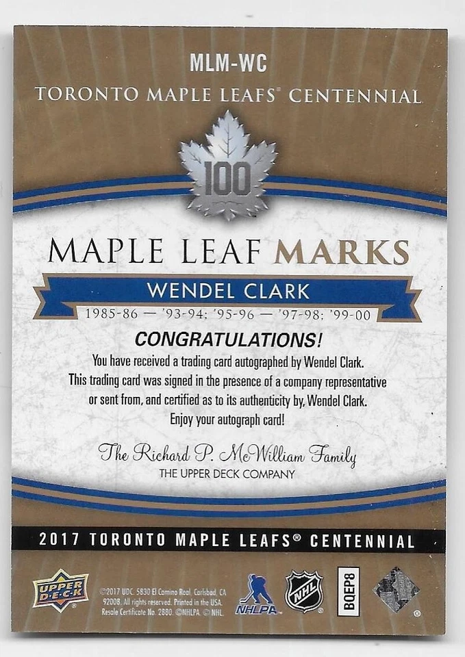 17/18 UD MAPLE LEAFS CENTENNIAL MAPLE LEAF MARKS AUTOGRAPH Wendel Clark #MLMWC - Image 2 of 2
