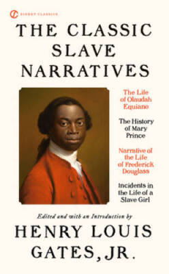 The Classic Slave Narratives - Mass Market Paperback - VERY GOOD