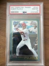 2001 Topps Chrome Traded #T247 Albert Pujols Cardinals RC Rookie PSA 10 GEM MINT