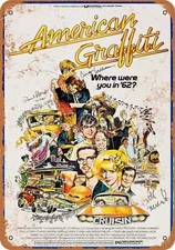 METAL SIGN - 1973 American Graffiti - Vintage Look Reproduction