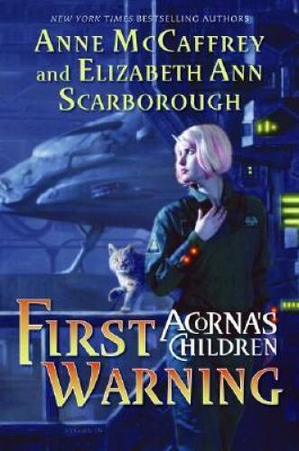 First Warning: Acorna's Children - Hardcover By McCaffrey, Anne - GOOD