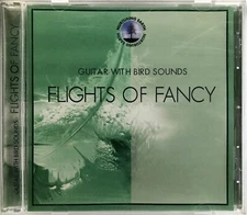 Flights Of Fancy - Guitar With Bird Sounds [CD 1999 Direct Source] Relaxation