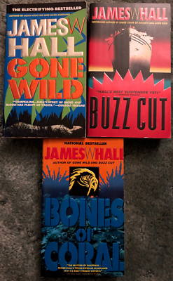 James W Hall books, lot of 3, Gone Wild, Buzz Cut & Bones of Coral