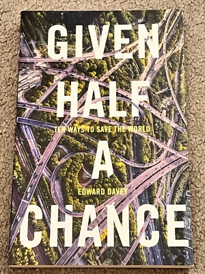 GIVEN HALF A CHANCE by EDWARD DAVEY - signed by the author (SB1434)