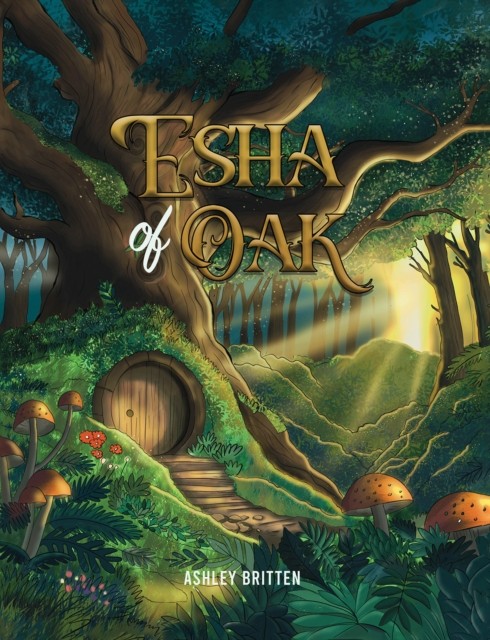 Esha of Oak by Ashley Britten (Paperback Book)