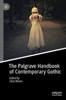 The Palgrave Handbook Of Contemporary Gothic Clive Bloom