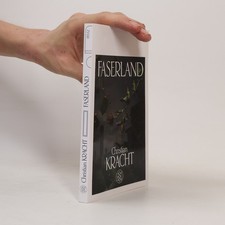 Faserland: Roman  |  Christian Kracht