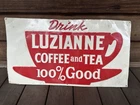 Vintage Luzianne Coffee Tea Tin Original Advertising Sign Donaldson Art Sign