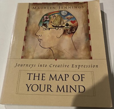 The Map of Your Mind: Journeys Into Creative Expression Maureen Jennings PB