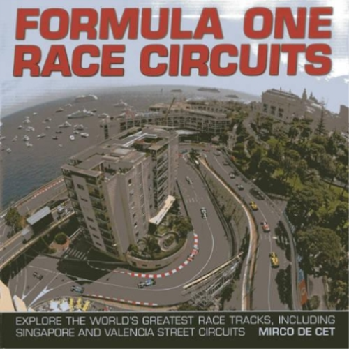 Mirco de Cet Formula One Race Circuits (Copertina rigida) - Photo 1/1