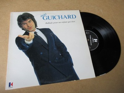 DANIEL GUICHARD Ballade für ein schlafendes Kind LIED FRANKREICH KUKLOS Lp 1984