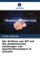 Sandile Shabangu | Der Einfluss Von Ikt Auf Die Akademischen Leistungen Von...