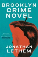 Brooklyn Crime Novel Jonathan Lethem