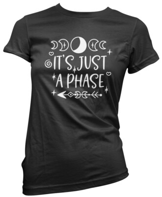 It's Just a Phase Damen T-Shirt Vollmond Luna Finsternis Astronomie Boho Kristalle