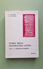 Storia della Letteratura latina Vol. 1 Disegno storico Paladini Castorina