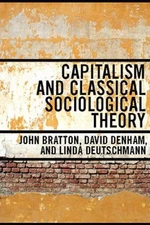 Capitalism and Classical Sociological Theory Paperback