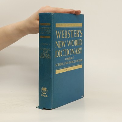 Webster's New World Dictionary: Compact School and Office Edition  |  kolektiv