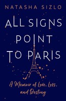 ALL Signs Point TO Paris PB Natasha Sizlo Taschenbuch Kartoniert / Broschiert