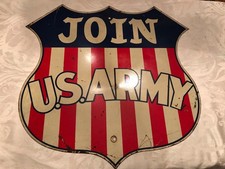 VINTAGE MILITARY PORCELAIN SIGN JOIN THE US ARMY