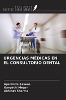 Urgencias MÉDicas EN EL Consultorio Dental Abhinav Sharma