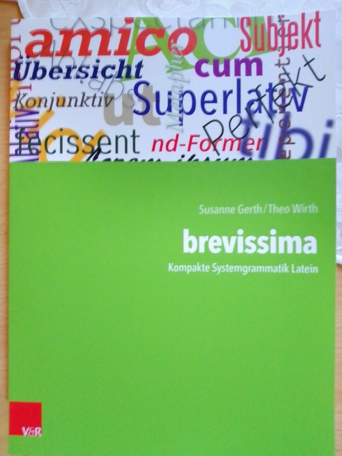 Thumbnail - Brevissima Kompakte Systemgramatik Latein 978-3-525-71125-5