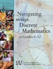 Navigating Through Discrete Mathematics: Grades 6-12 by