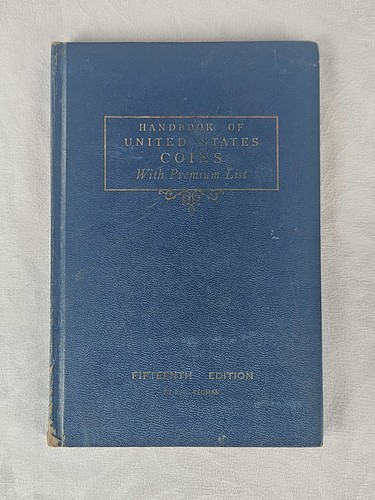 Choose One - Handbook of United States Coins With Premium List By R. S. Yeoman - Picture 18 of 94
