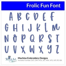 Threadart Machine Embroidery Design Frolic Fun BX Font Alphabet Loaded on USB