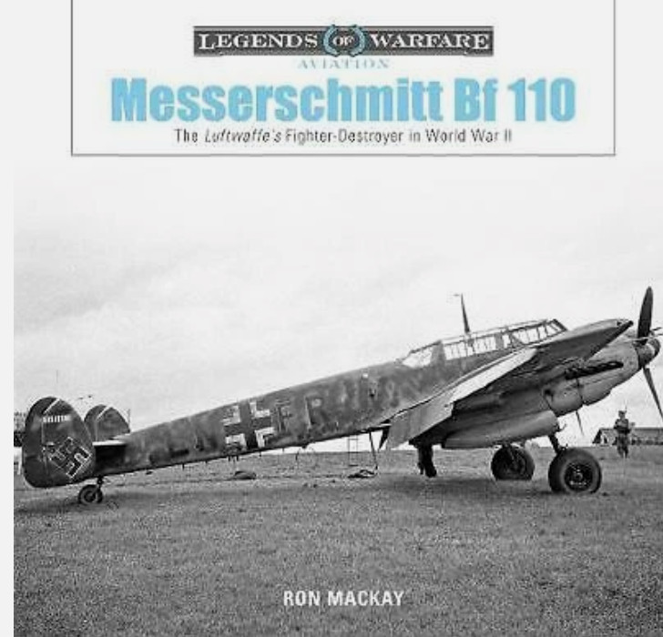 Messerschmitt Bf 110 by Ron Mackay  (Schiffer)
