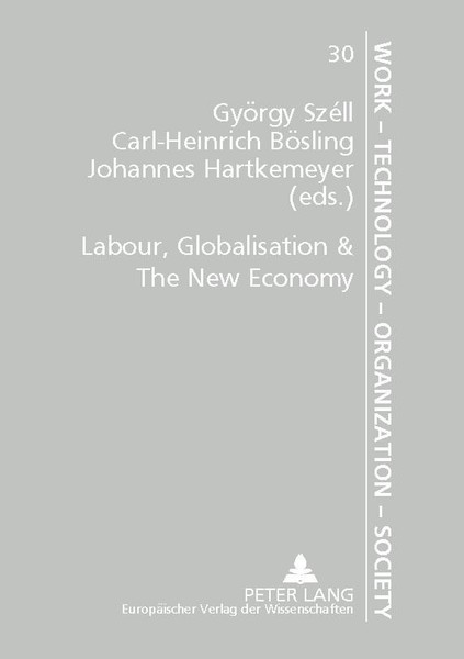 Labour, Globalisation & The New Economy GyöRgy SzéLl-image
