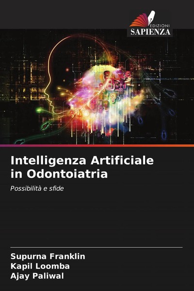 Supurna Franklin (U. A.) | Intelligenza Artificiale In Odontoiatria | Buch-image